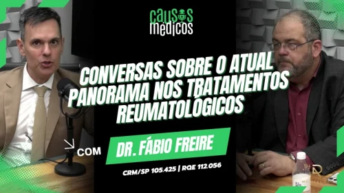 Conversas Sobre o Atual Panorama nos Tratamentos Reumatológicos
